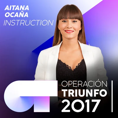 Instruction (Operación Triunfo 2017) 專輯 Aitana/Morat