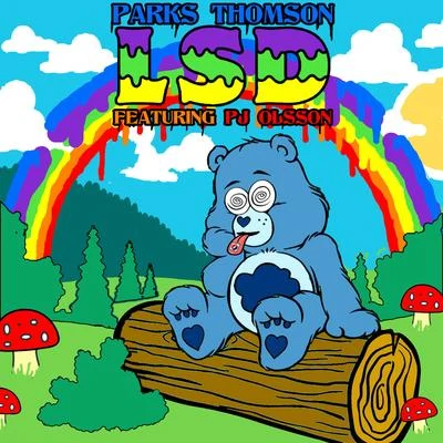 LSD (feat. P.J. Olsson) 专辑 Parks Thomson/The Feenix/Twisted Insane