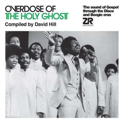 Overdose of the Holy Ghost compiled by David Hill 专辑 Westminster Cathedral Choir/David Hill