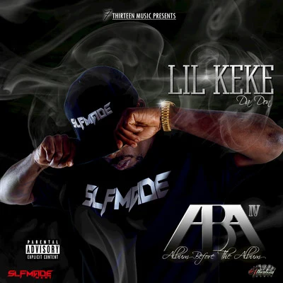 ABA IV 专辑 Yung Redd/Lil’ Keke/Swishahouse