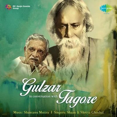 Gulzar in Conversation with Tagore 專輯 Gulzar