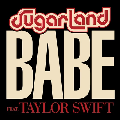 Babe 專輯 Sugarland