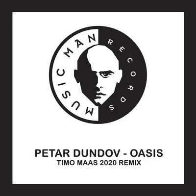 Oasis (Timo Maas 2020 Remix) 專輯 Petar Dundov