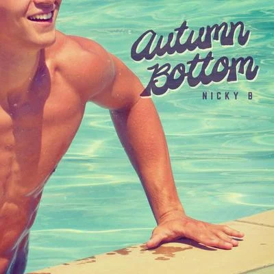 Autumn Bottom 專輯 Nicky B/Naëlle