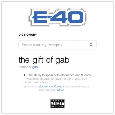 The Gift of Gab 專輯 E-40