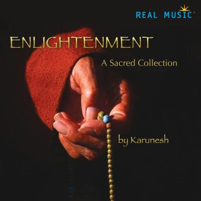 Enlightenment - A Sacred Collection 专辑 Karunesh