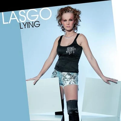 Lying 专辑 Lasgo