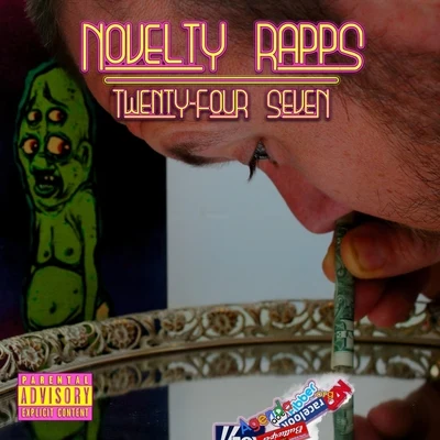 Twenty-Four Seven 專輯 Novelty Rapps