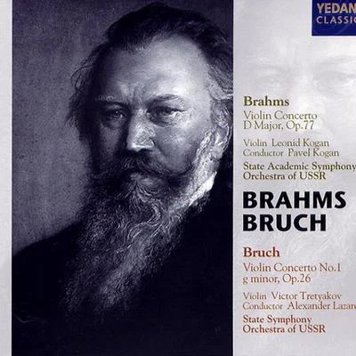 Brahms，Bruch：Violin Concerto 專輯 Symphony Orchestra Of Moscow State Philharmonic/Leonid Kogan/Kirill Kondrashin