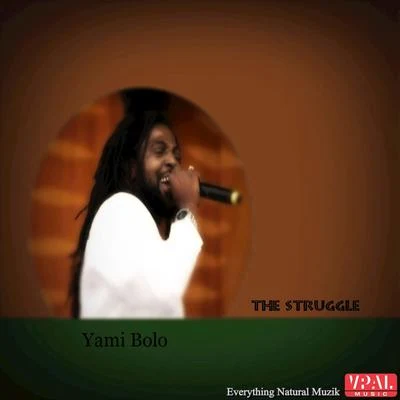 The Struggle 專輯 Filomuzik/Yami Bolo/Sankara Warriors