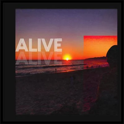 Alive 專輯 Soni/French Monkey Wrench/Izzy Austin/Rebel ACA/David Rogers