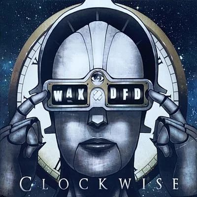 Dumbfoundead Wax & DFD Are Clockwise