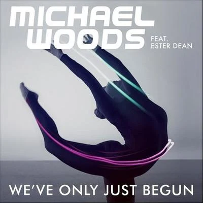 Weve Only Just Begun 專輯 Ester Dean