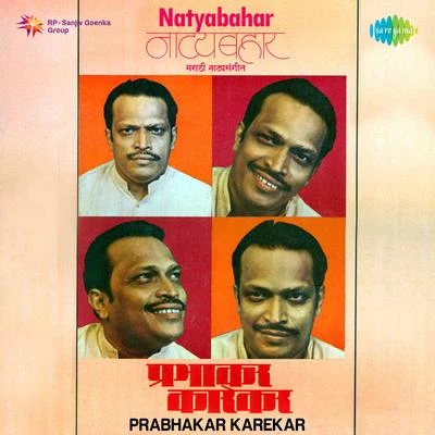 Natyabahar Natya Sangeet 專輯 Pt. Prabhakar Karekar