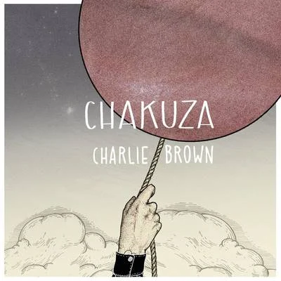 Charlie Brown 專輯 Chakuza