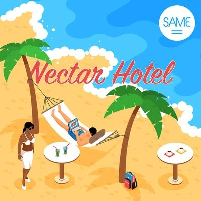 Nectar Hotel 专辑 Same/Adoo/Baba Moe