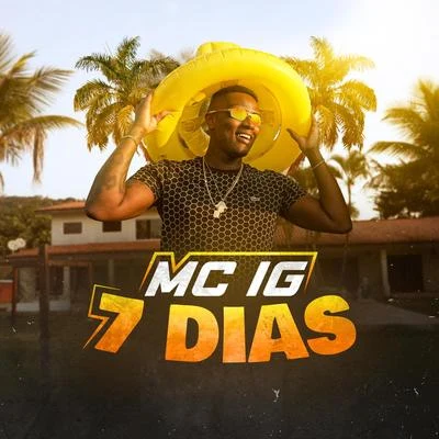 7 Dias 專輯 Mc IG