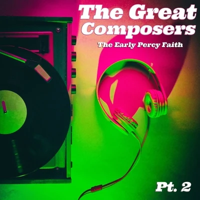 The Great Composers, Pt. 2 專輯 Percy Faith/Leroy Anderson And His Orchestra