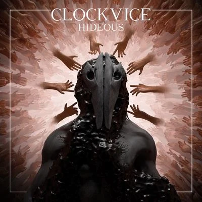 Clockvice Hideous