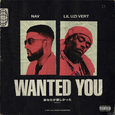 Wanted You 專輯 Nav/Travis Scott/Lil Baby