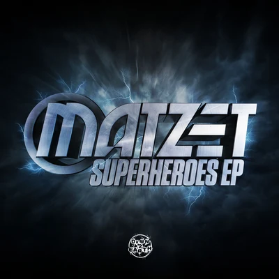 Superheroes 專輯 Matzet