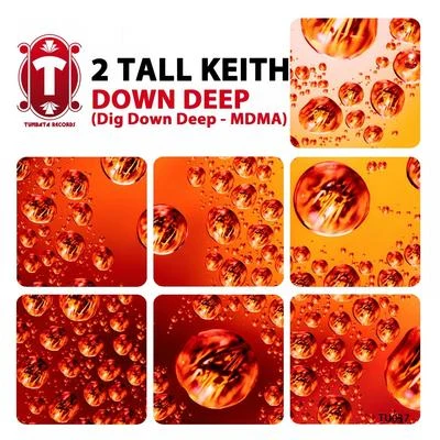 Down Deep 专辑 2 Tall Keith/Austin Leeds