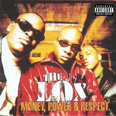 Money, Power & Respect 專輯 The LOX