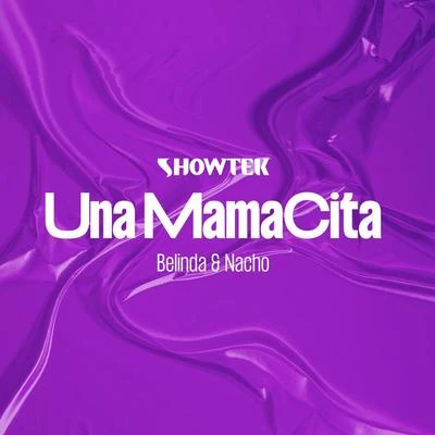 Una Mamacita 專輯 NaCho/J Balvin/Yandel/Luis Fonsi/Nina Sky