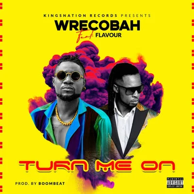 Turn Me On 專輯 Tico/Wrecobah