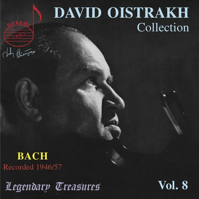 Oistrakh Collection, Vol. 8: Bach 專輯 Naum Seidel