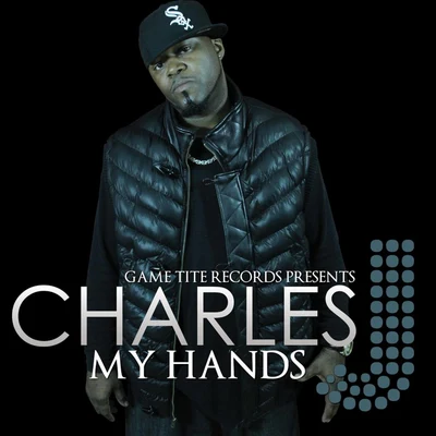 My Hands 專輯 Charles J/Crazibiza