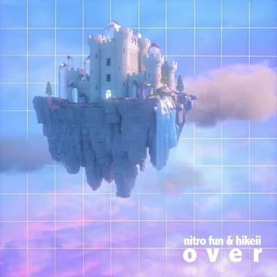 Over 專輯 Namelle/Nitro Fun