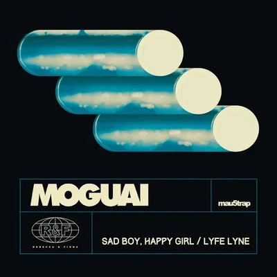 Sad Boy, Happy GirlLyfe Lyne 專輯 Georgie Keller/Moguai