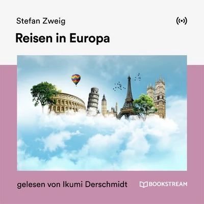 Reisen in Europa 專輯 Bookstream Hörbücher