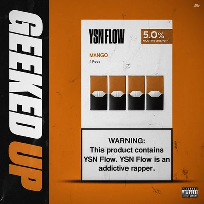 Geeked Up 专辑 YSN Flow/Iceberg