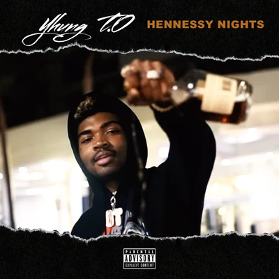 Hennessy Nights 專輯 Yhung T.O.