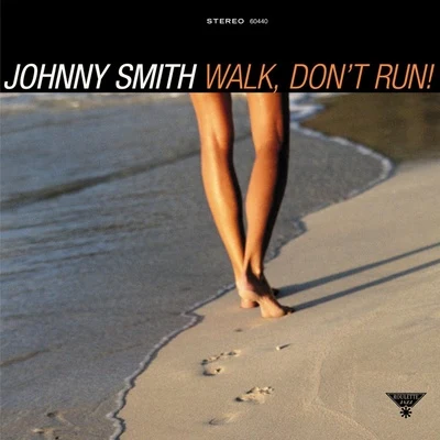 Walk, Don't Run 專輯 Johnny Smith