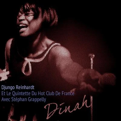 Dinah 專輯 Geo. M. Koger/Quintette du Hot Club de France/Dino Olivieri Orquesta di Ballo/Harry B. Smith/Feliciano Rey