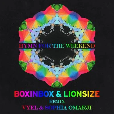 Hymn For The Weekend (Cover Remix) 專輯 Boxinbox/Calero LDN/Lendakaris Muertos