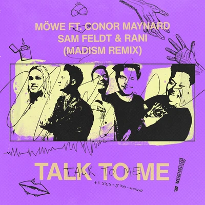 Talk To Me (Madism Remix) 專輯 RANI/VENIICE/Riggi & Piros