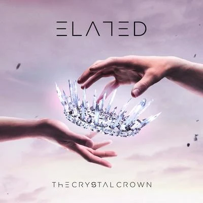 The Crystal Crown 專輯 Elated