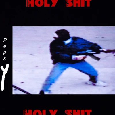 HolyShit 專輯 Pepsy/Flyer Co可樂/野三七圖熱