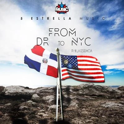 From Dr To Nyc 專輯 R-1 La Esencia