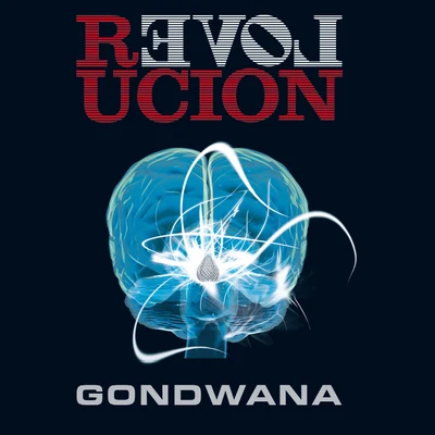 Revolución (Bonus Track Version) 專輯 Gondwana