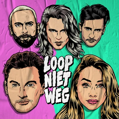 Loop Niet Weg 專輯 Sigourney K/Kris Kross Amsterdam/Antoon