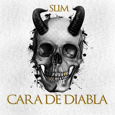 Cara de Diabla 專輯 Slim