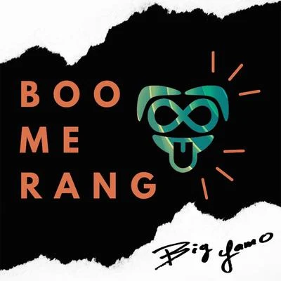 Boomerang 专辑 Big Yamo/Kevin Florez/Jowell & Randy