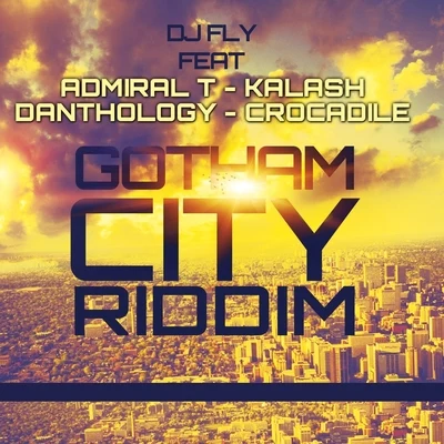 Gotham City Riddim 專輯 DJ Fly