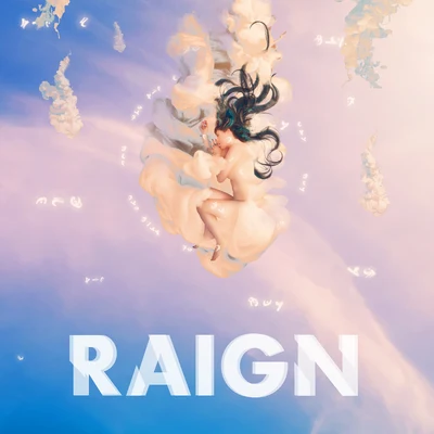 Causing Love 專輯 RAIGN