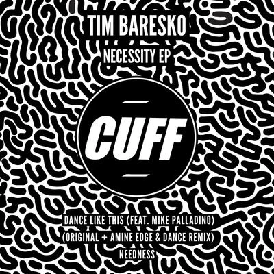 Necessity EP 專輯 Tim Baresko/Dakar